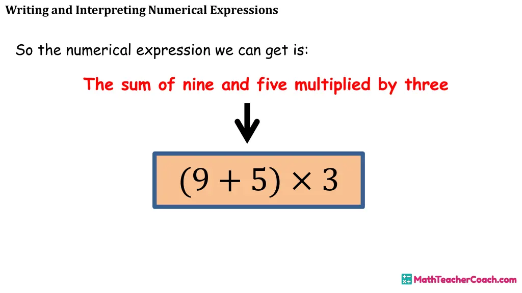 writing and interpreting numerical expressions 10