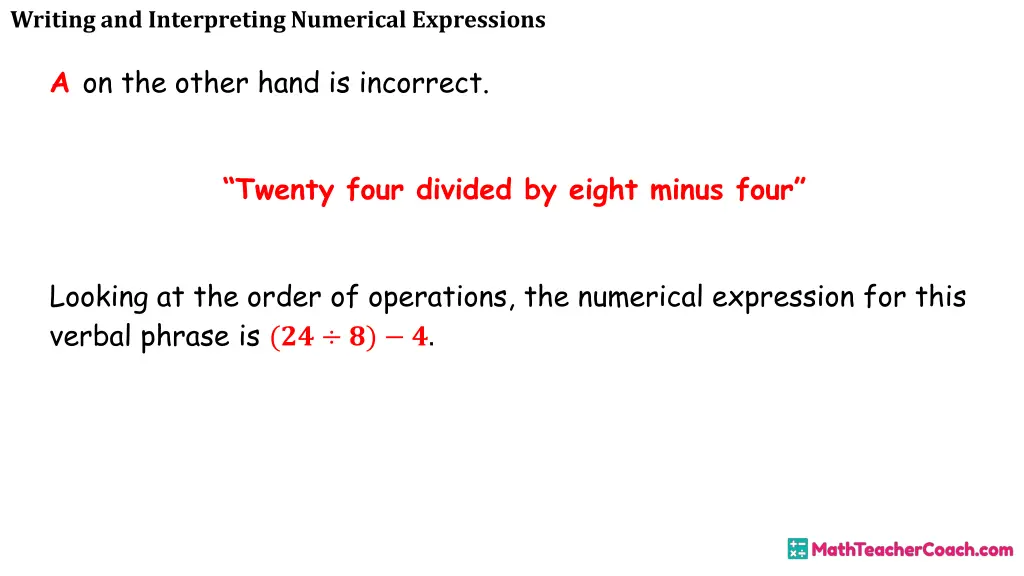 writing and interpreting numerical expressions 21