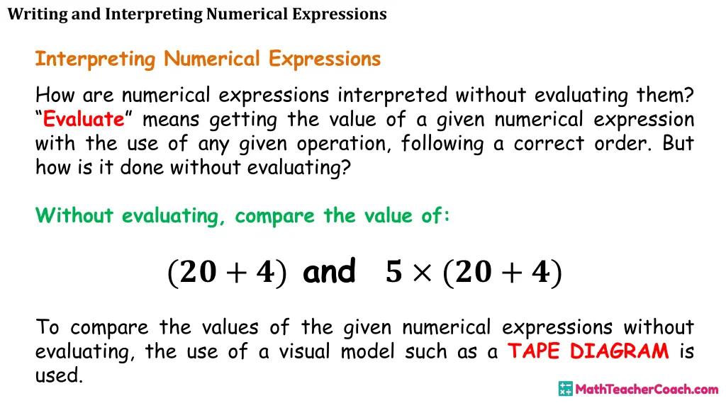 writing and interpreting numerical expressions 25