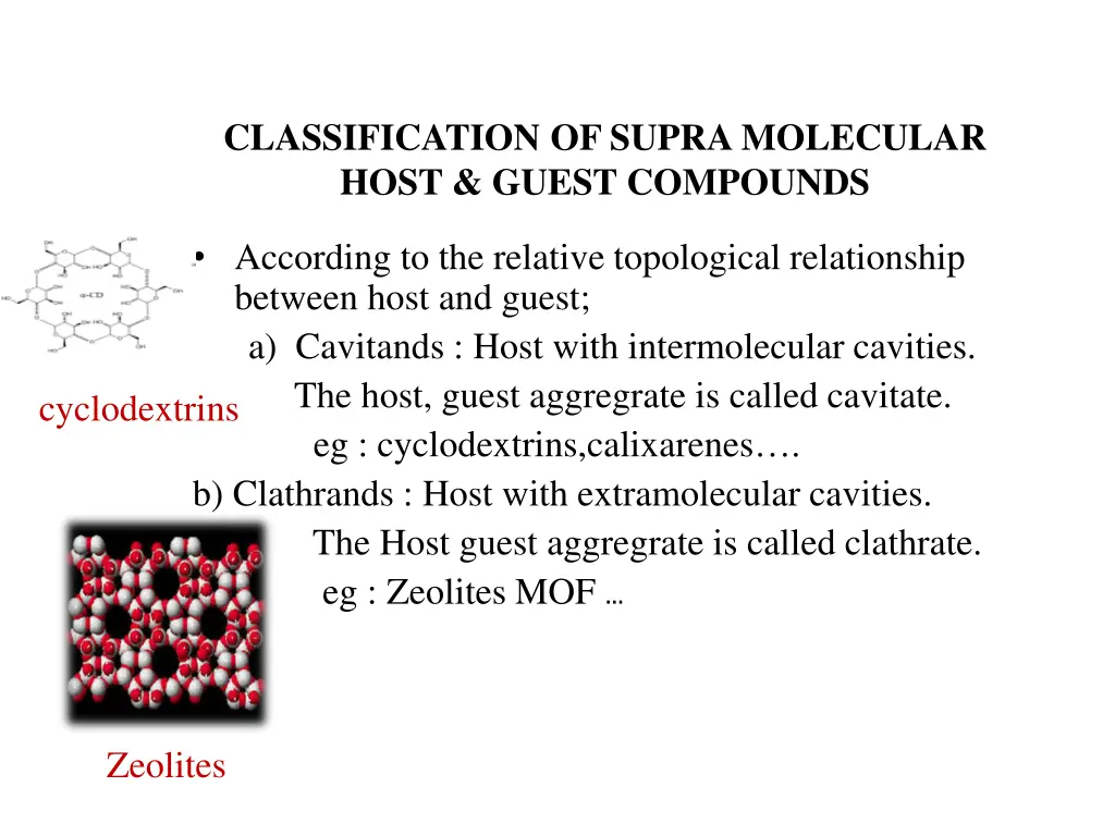 classification of supra molecular host guest