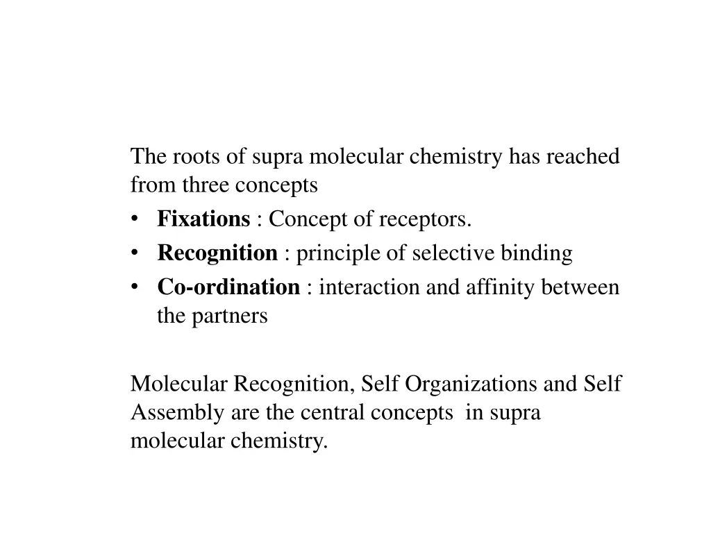 the roots of supra molecular chemistry