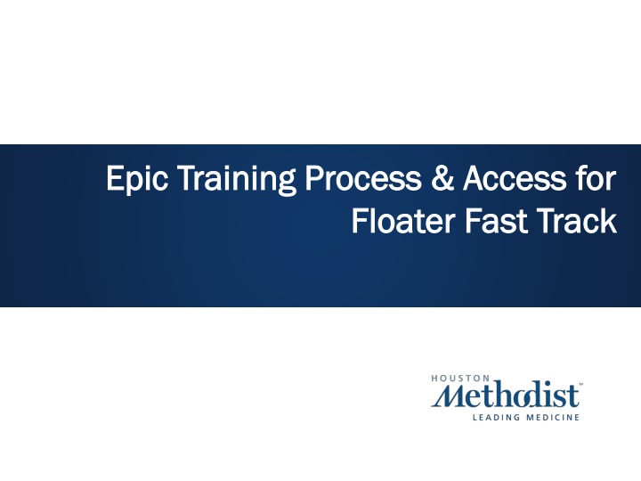 epic training process access for epic training