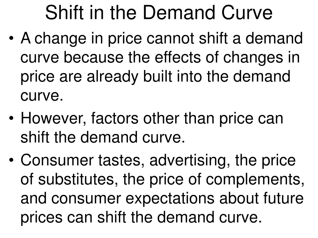 shift in the demand curve a change in price