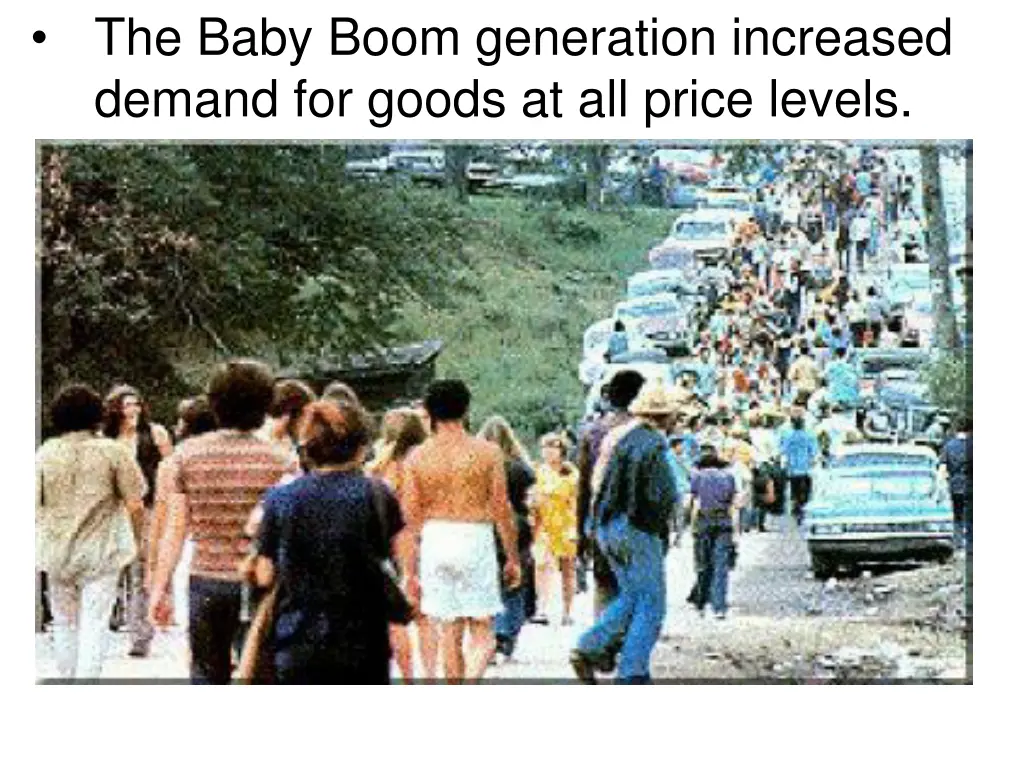 the baby boom generation increased demand