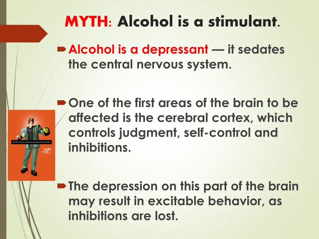 myth alcohol is a stimulant