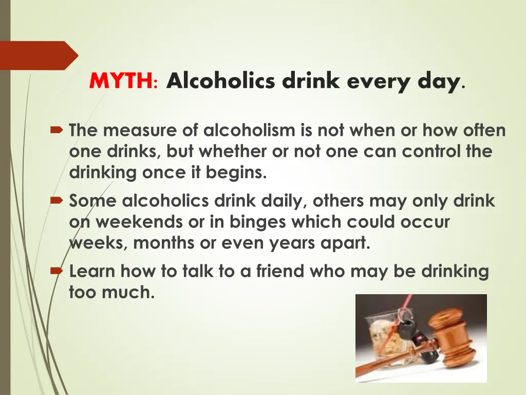 myth alcoholics drink every day