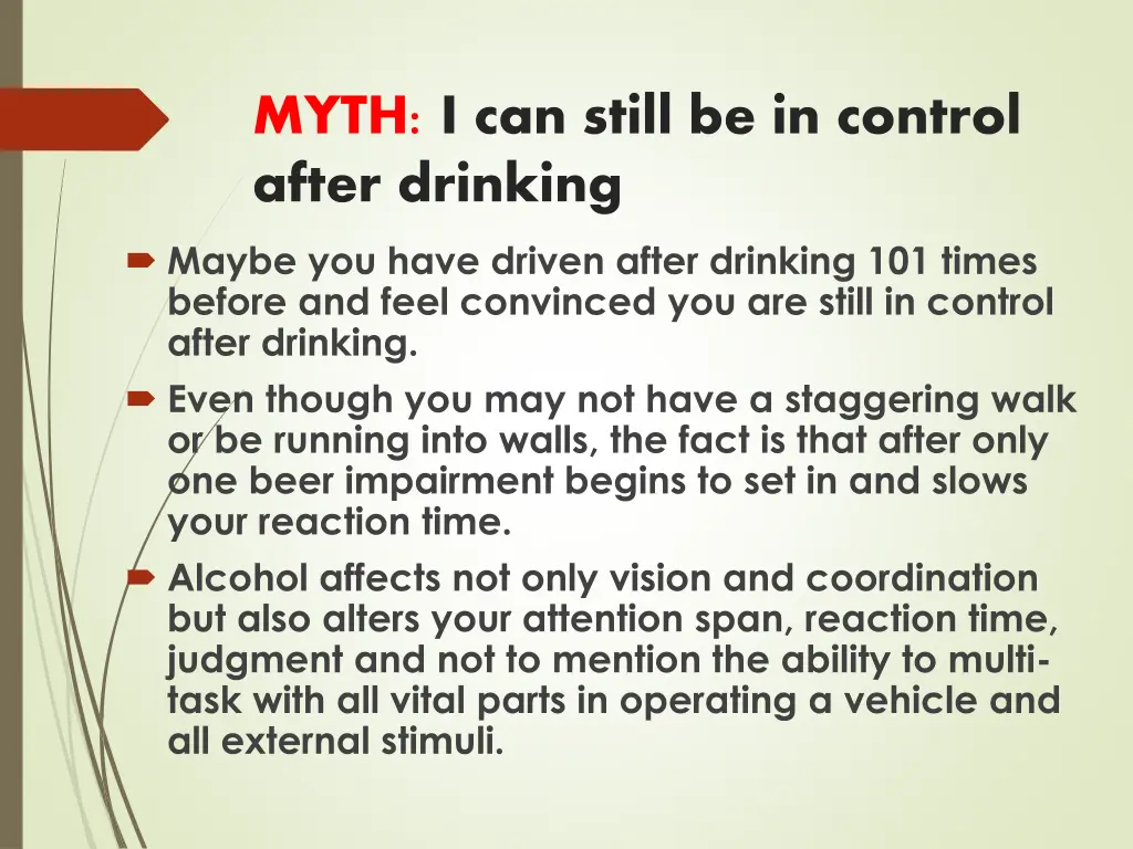 myth i can still be in control after drinking