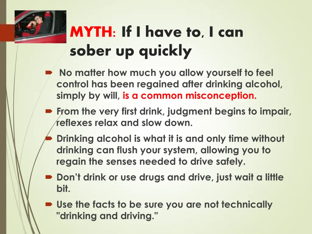 myth if i have to i can sober up quickly