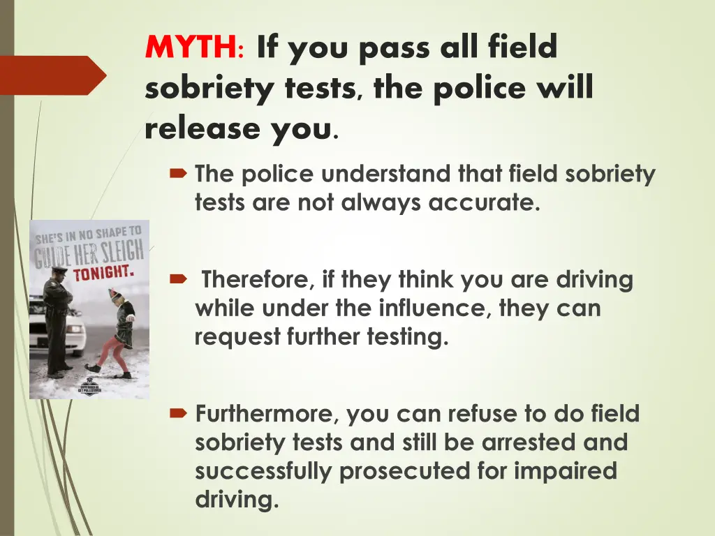 myth if you pass all field sobriety tests