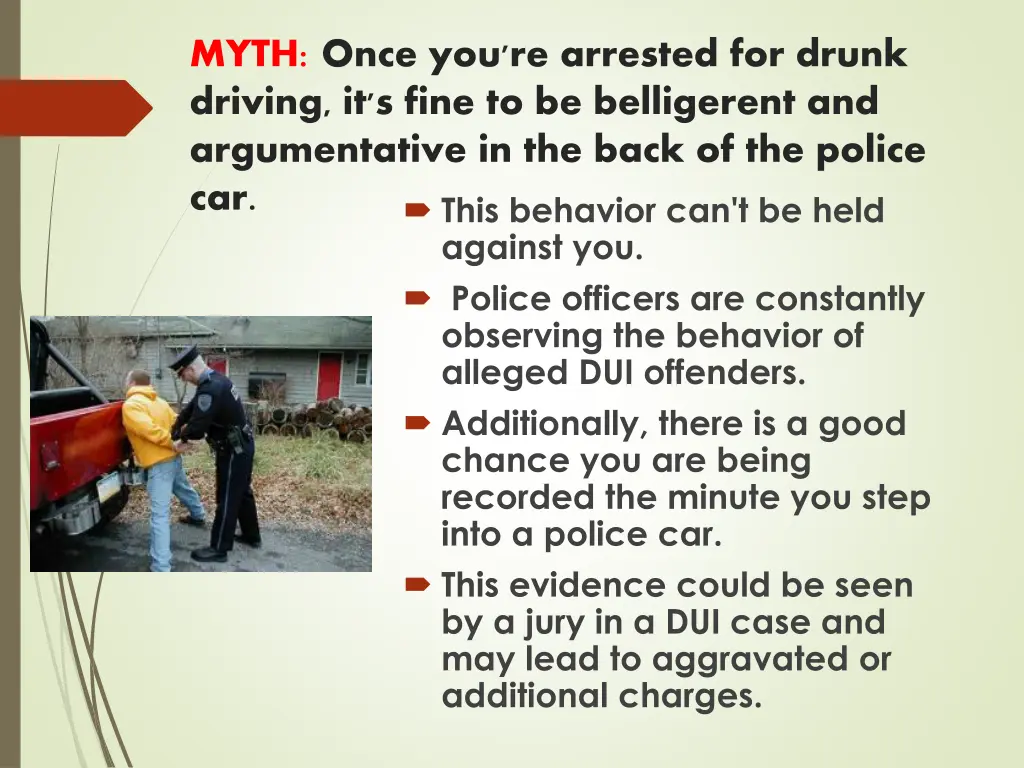 myth once you re arrested for drunk driving