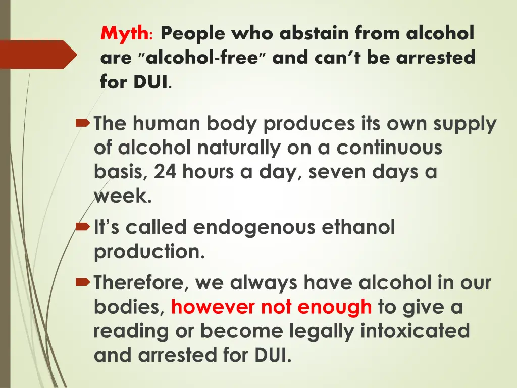 myth people who abstain from alcohol are alcohol