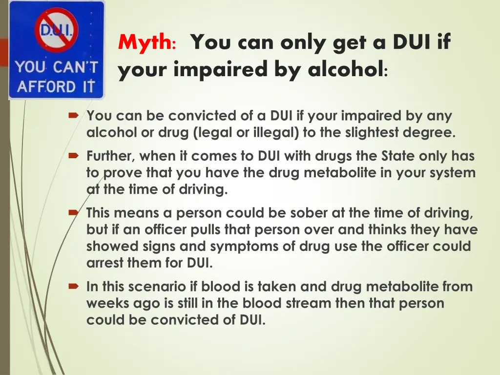 myth you can only get a dui if your impaired