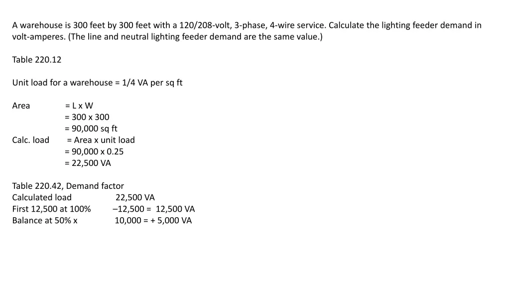 a warehouse is 300 feet by 300 feet with 1