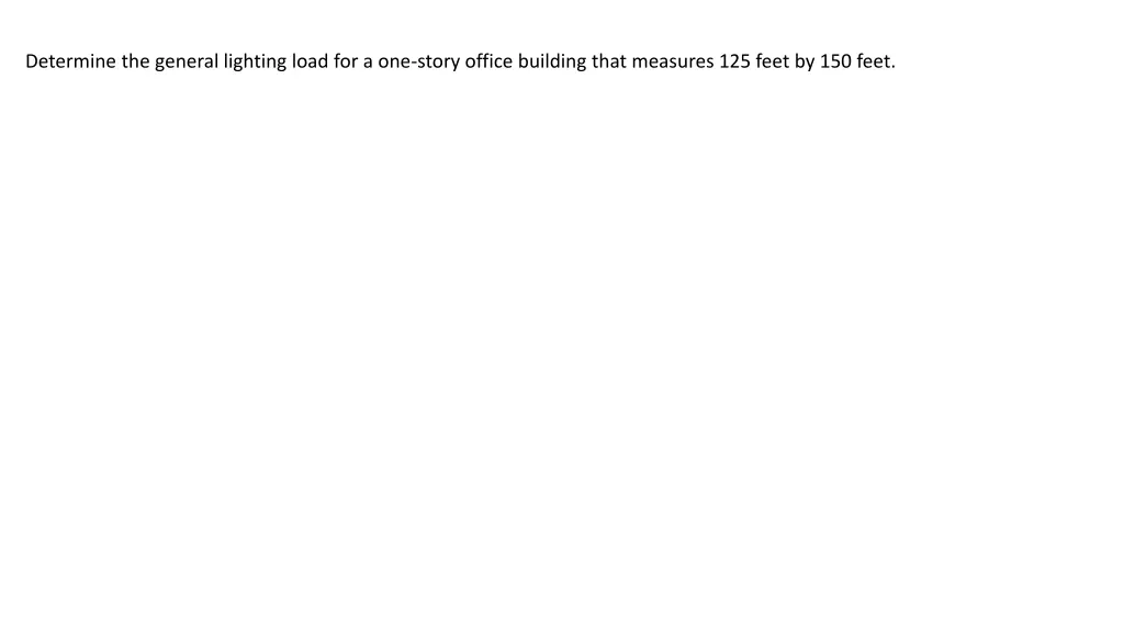 determine the general lighting load