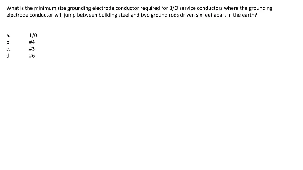 what is the minimum size grounding electrode