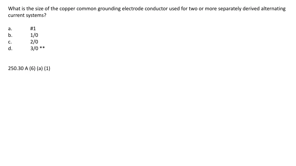 what is the size of the copper common grounding 1