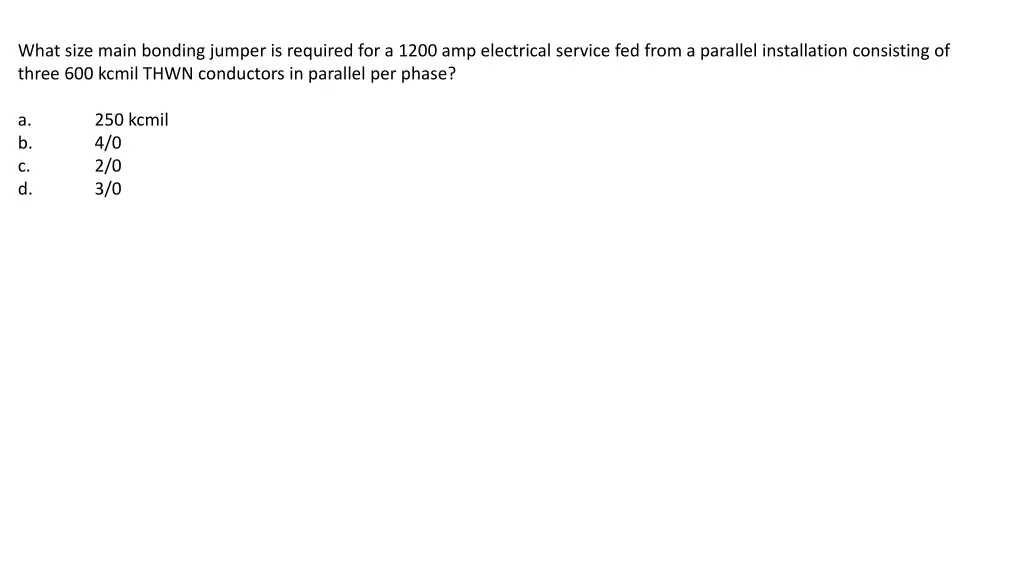 what size main bonding jumper is required