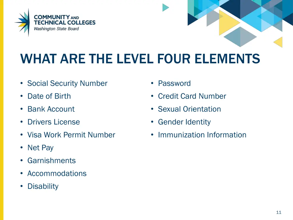 what are the level four elements