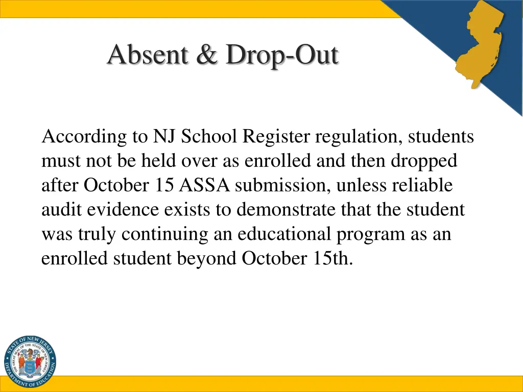 absent drop out