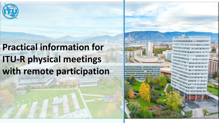 practical information for itu r physical meetings