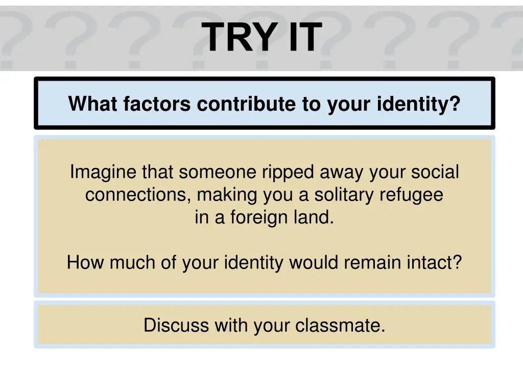 what factors contribute to your identity