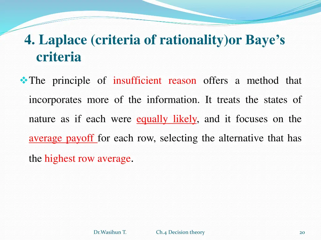 4 laplace criteria of rationality or baye