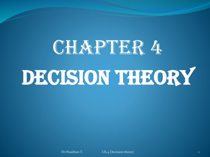 chapter 4 decision theory decision theory