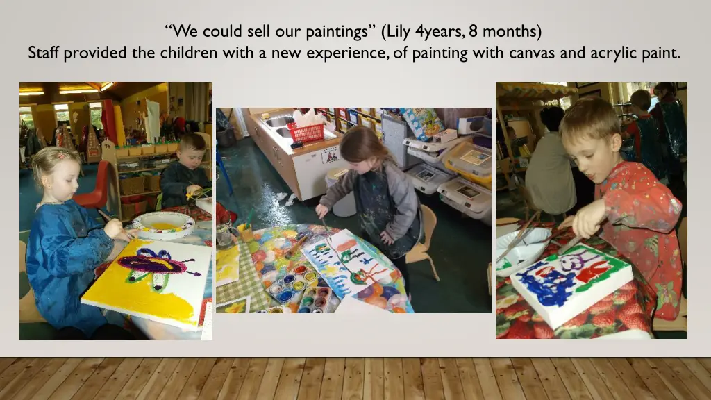 we could sell our paintings lily 4years 8 months