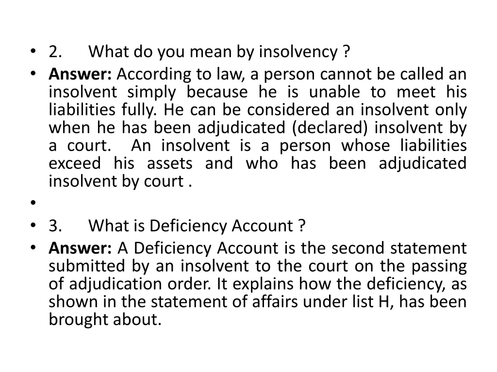 2 answer according to law a person cannot