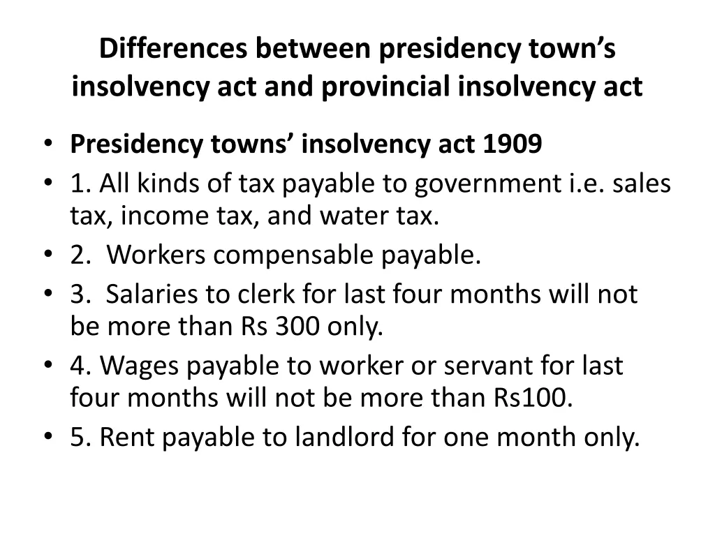 differences between presidency town s insolvency