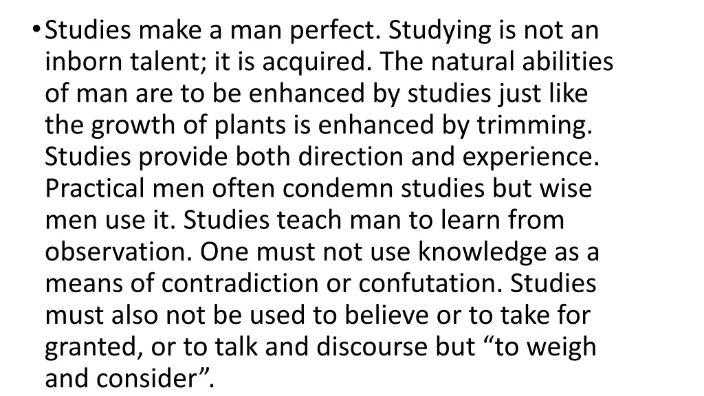 studies make a man perfect studying