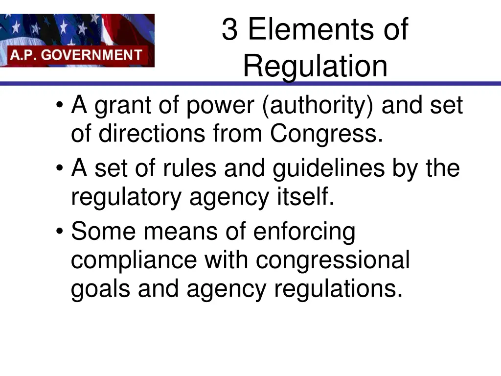 3 elements of regulation