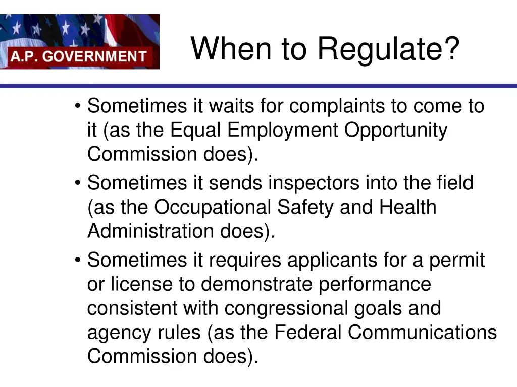 when to regulate