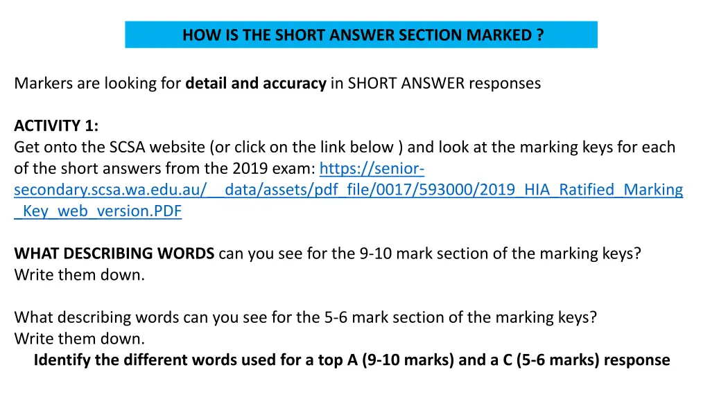 how is the short answer section marked