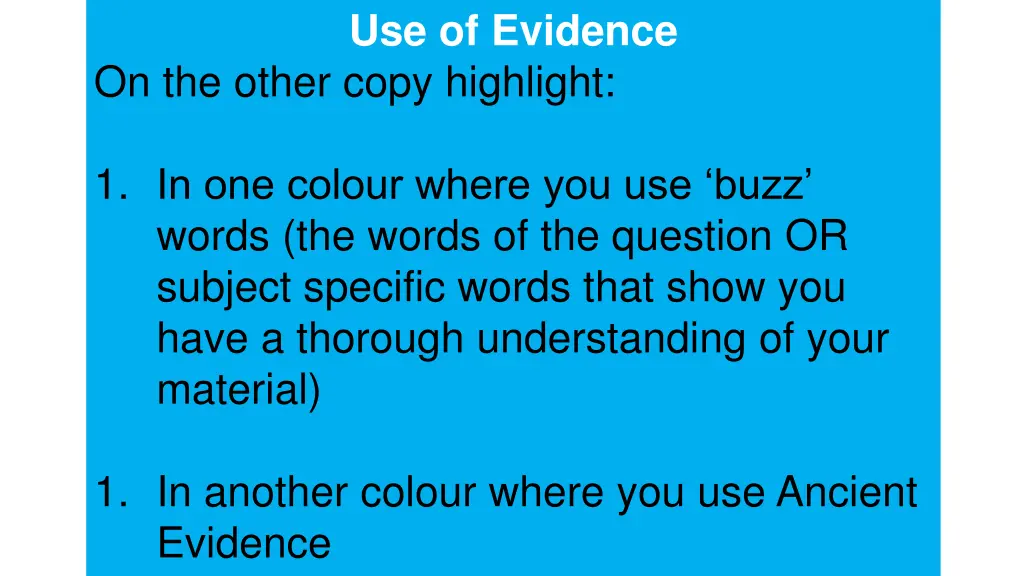 use of evidence