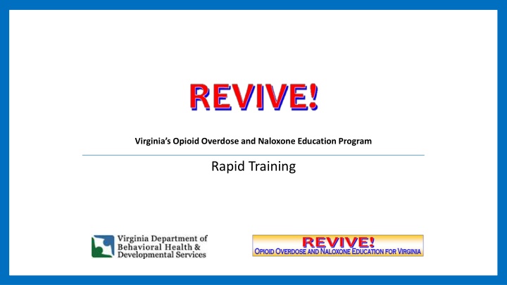 virginia s opioid overdose and naloxone education