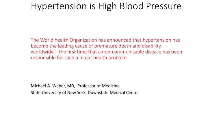 hypertension is high blood pressure