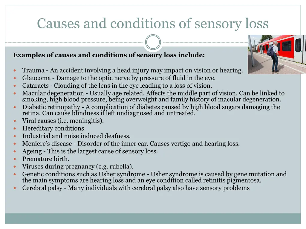 causes and conditions of sensory loss