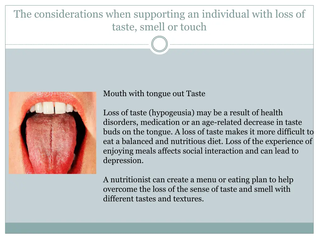 the considerations when supporting an individual