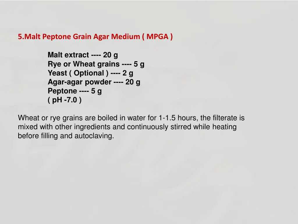 5 malt peptone grain agar medium mpga malt