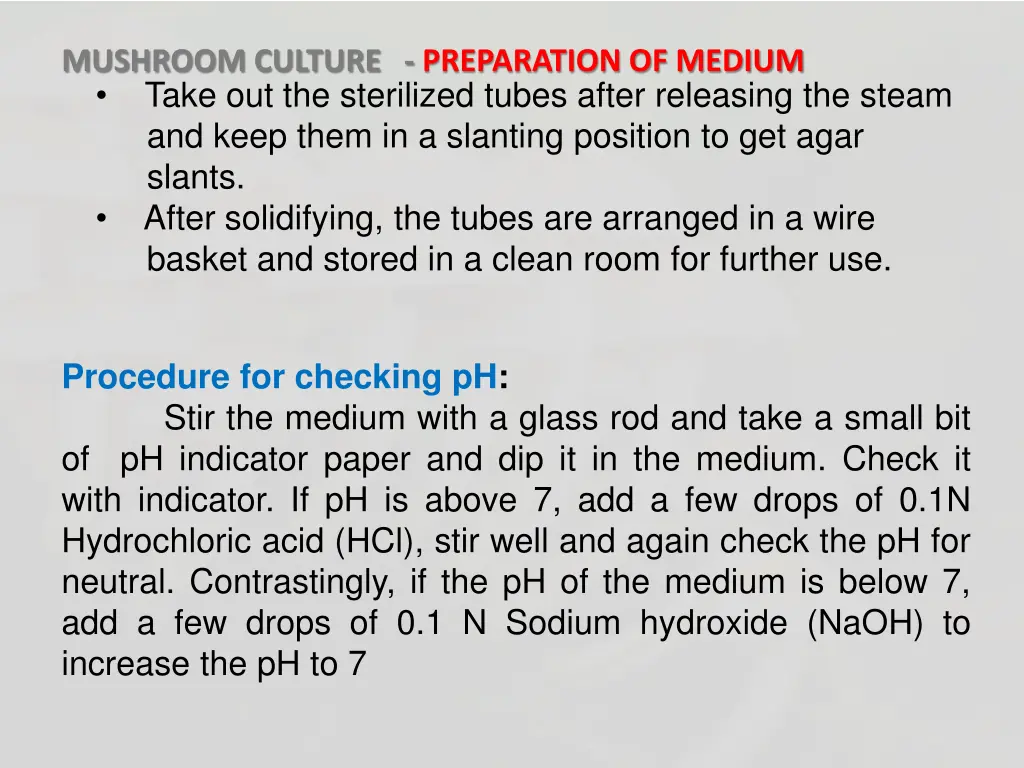 mushroom culture preparation of medium 10