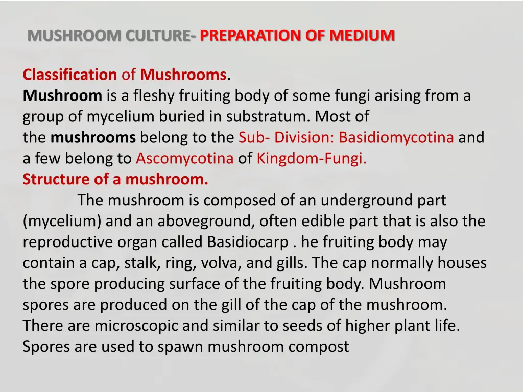 mushroom culture preparation of medium 2