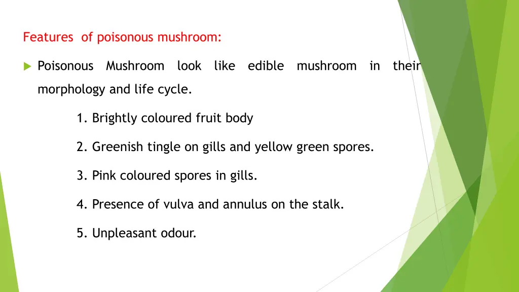 features of poisonous mushroom