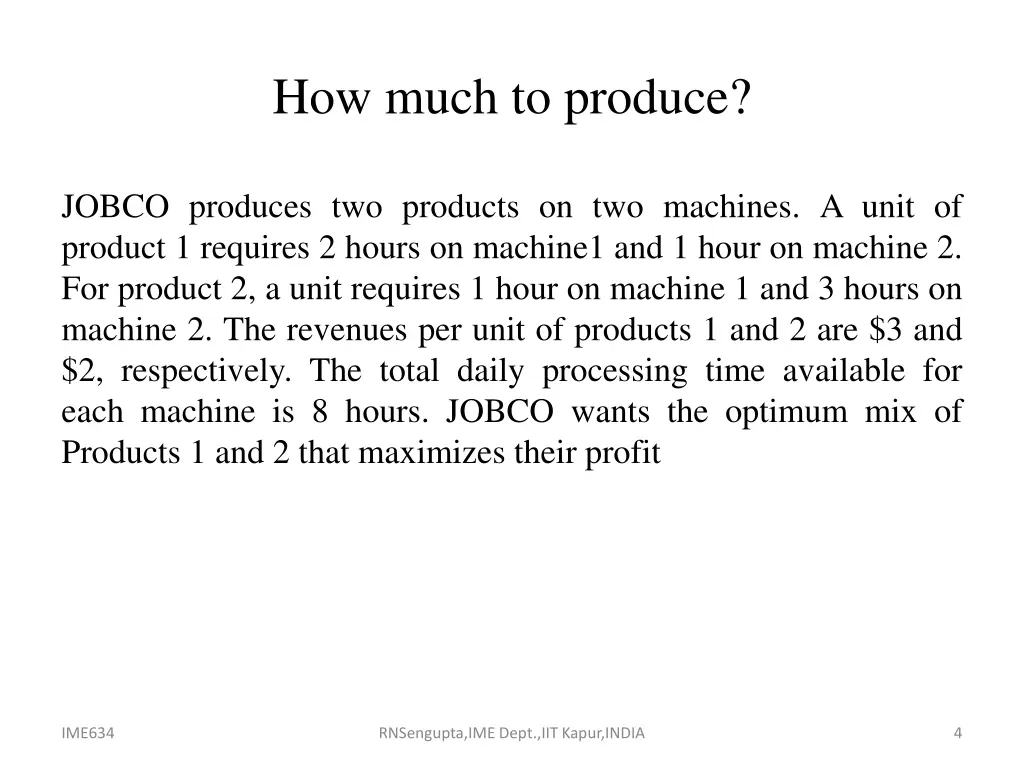 how much to produce