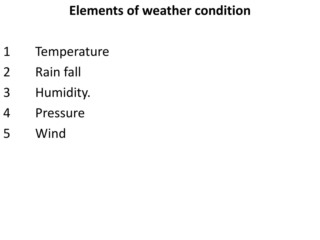 elements of weather condition