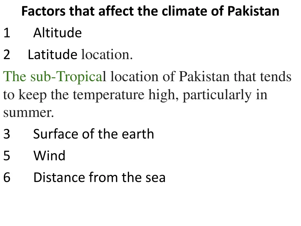 factors that affect the climate of pakistan