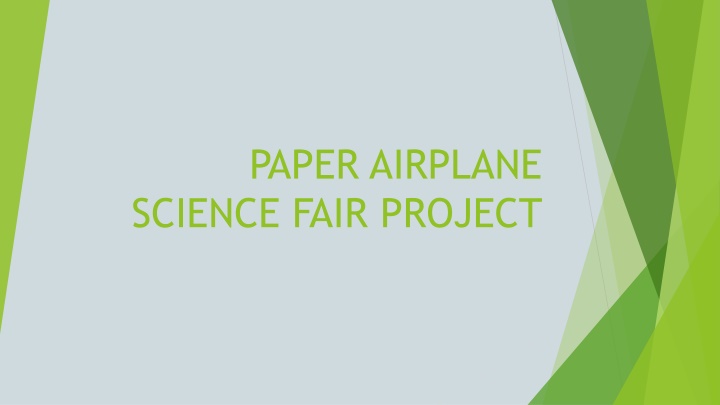 paper airplane science fair project