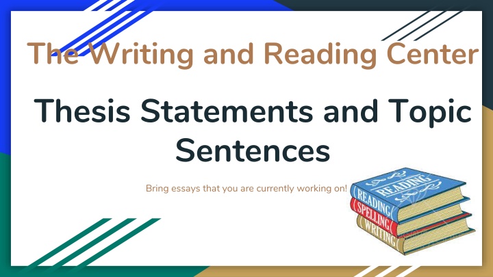 the writing and reading center thesis statements