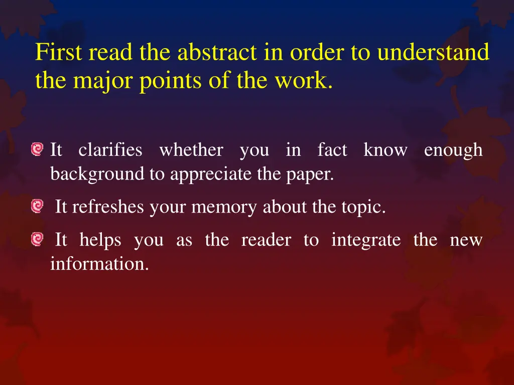 first read the abstract in order to understand