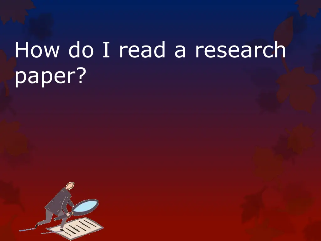 how do i read a research paper